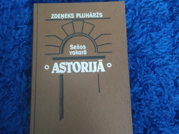 Sešos vakarā Astorijā