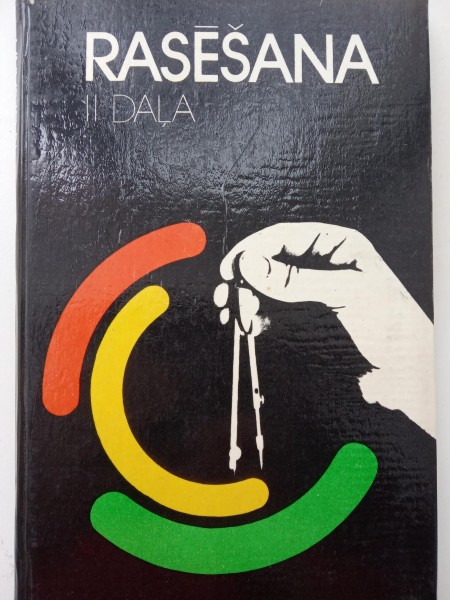 Rasēšana. II daļa