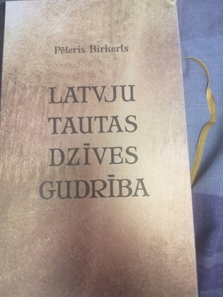 Latvju tautas dzīves gudrība