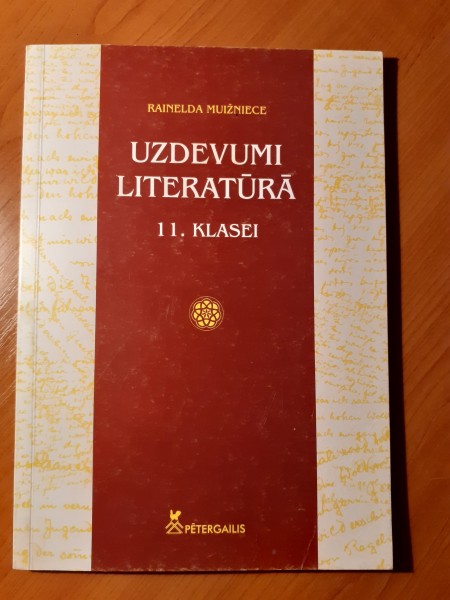 Uzdevumi literatūrā 11. klasei
