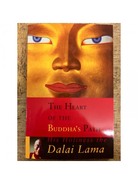 Heart of the Buddha's Path