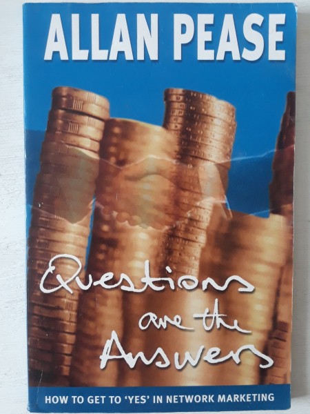 Questions are the Answers. How to get to 'YES' in Network Marketing