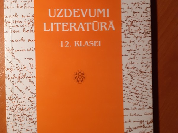 Uzdevumi literatūrā 12. klasei