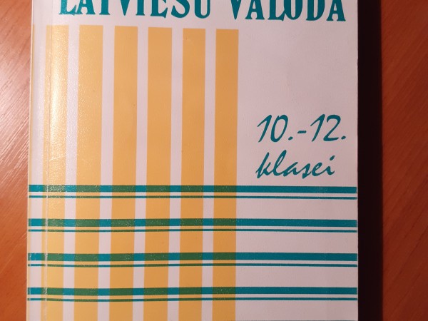 Latviešu valoda 10.-12. klasei.