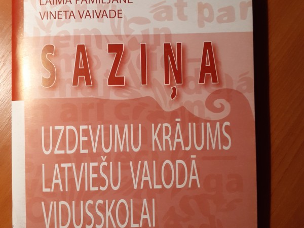 Saziņa. Uzdevumu krājums latviešu valodā vidusskolai.