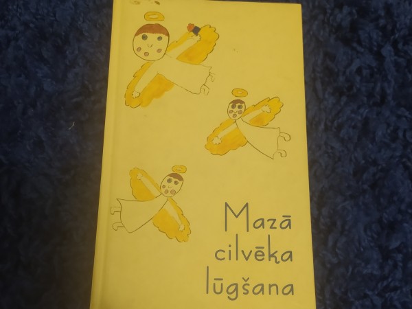 Mazā cilvēka lūgšana