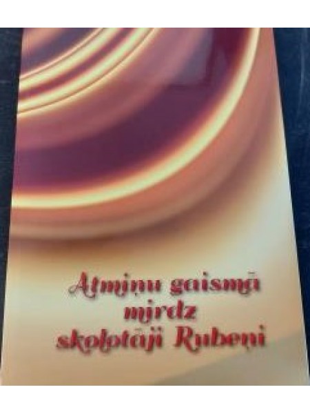 Atmiņu gaismā mirdz skolotāji Rubeņi