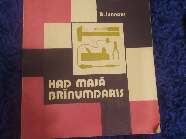 Kad mājā brīnumdaris