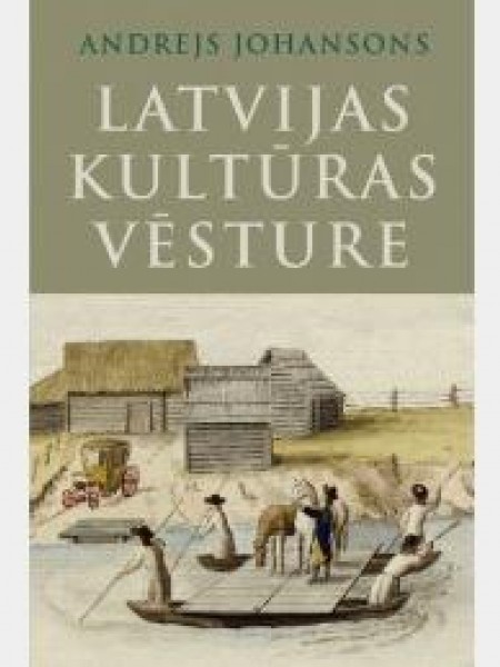 Latvijas kultūras vēsture