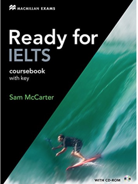 Ready for IELTS coursebook with key and CD-ROM