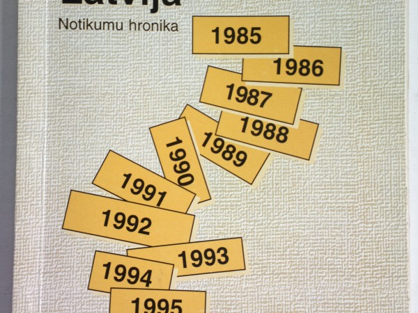 Latvija Notikumu hronika