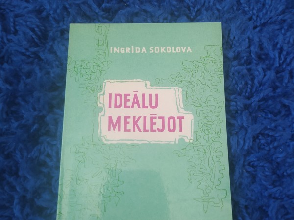 Ideālu meklējot