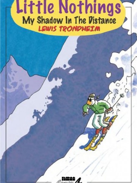 Little nothings. My shadow in the distance (comics)