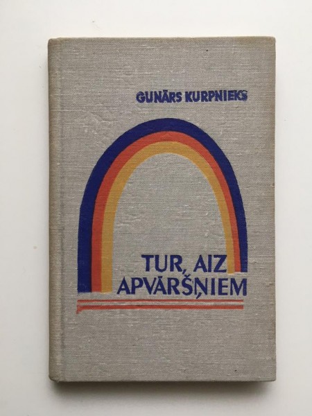 Tur, aiz apvāršņiem