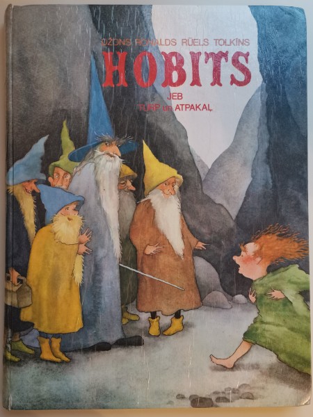 Hobits jeb turp un atpakaļ