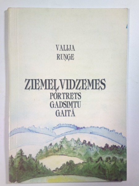 Ziemeļvidzemes portrets gadsimtu gaitā