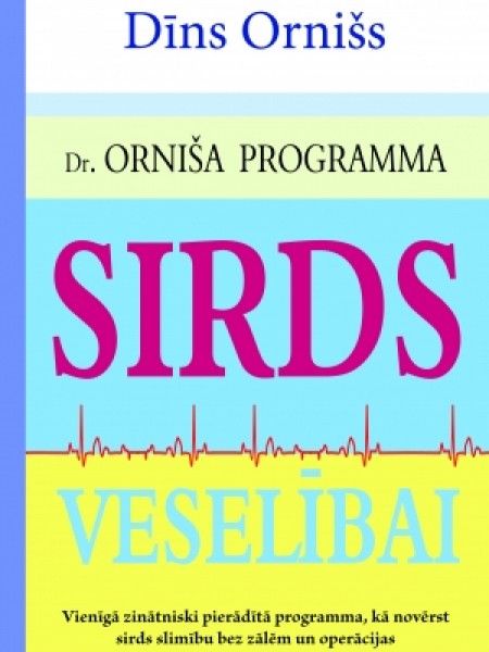 Dr. Orniša programma sirds veselībai