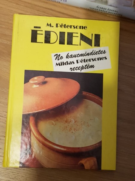 Ēdieni no kaucmindietes Mildas Petersones receptēm