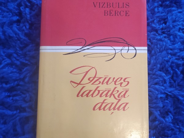 Dzīves labākā daļa