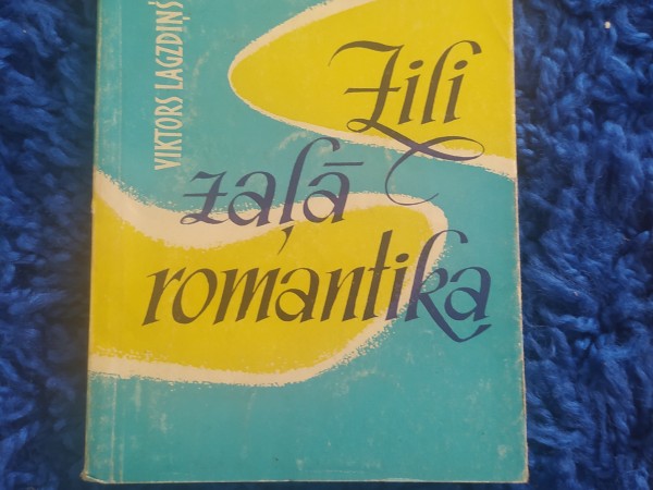 Zili zaļā romantika