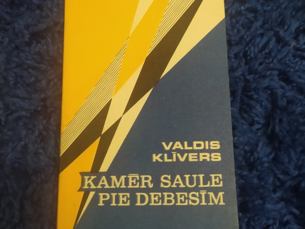 Kamēr saule pie debesīm