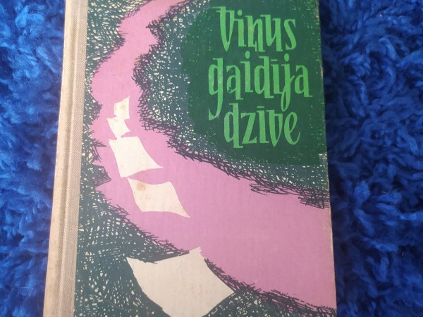 Viņus gaidīja dzīve