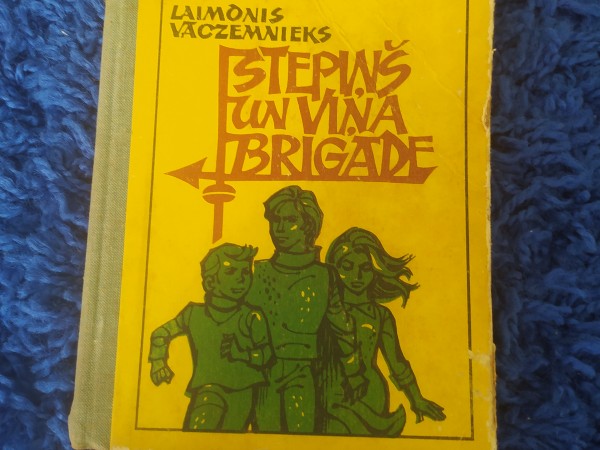 Stepiņš un viņa brigāde