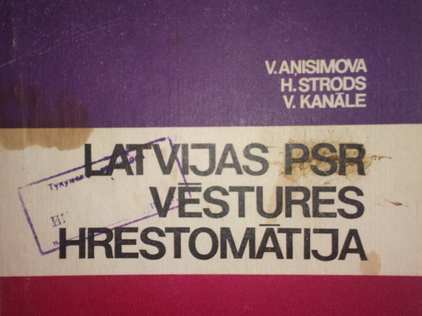 Latvijas PSR vēstures hrestomātija