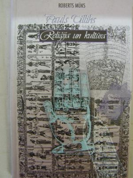 Pauls Tillihs. Reliģija un kultūra