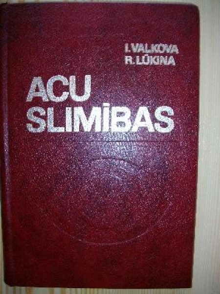 Acu slimības