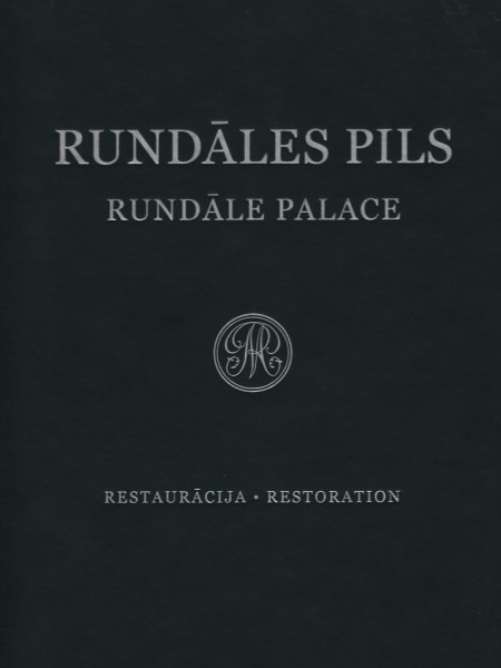 Rundāles pils III. Restaurācija