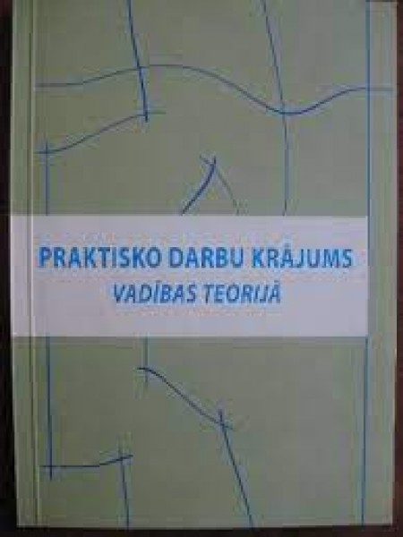 Praktisko darbu krājums vadības teorijā