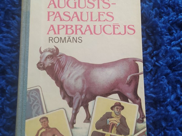 Augusts pasaules apbraucējs