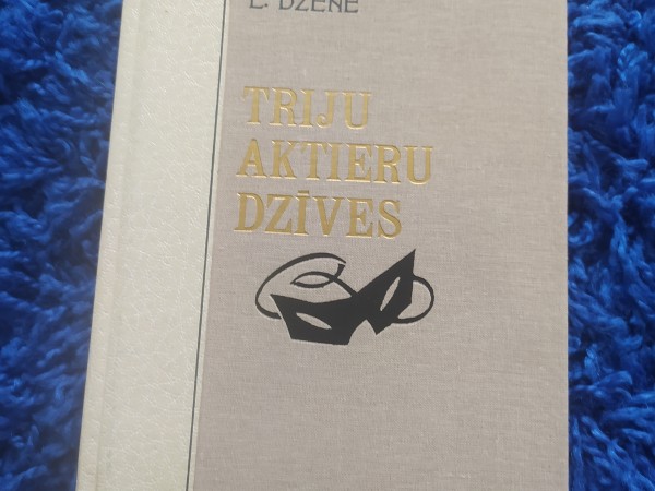 Triju aktieru dzīves