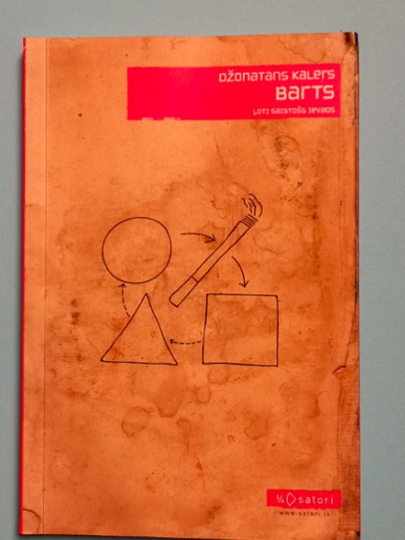 Džonatans Kalers: Barts. Ļoti saistošs ievads.