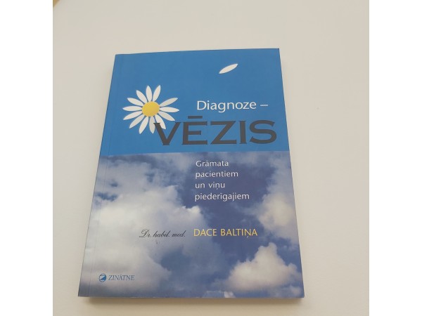 Diagnoze- vēzis
