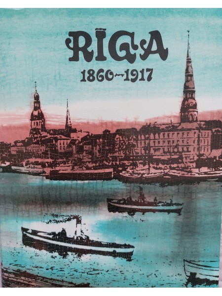 Rīga 1860-1917