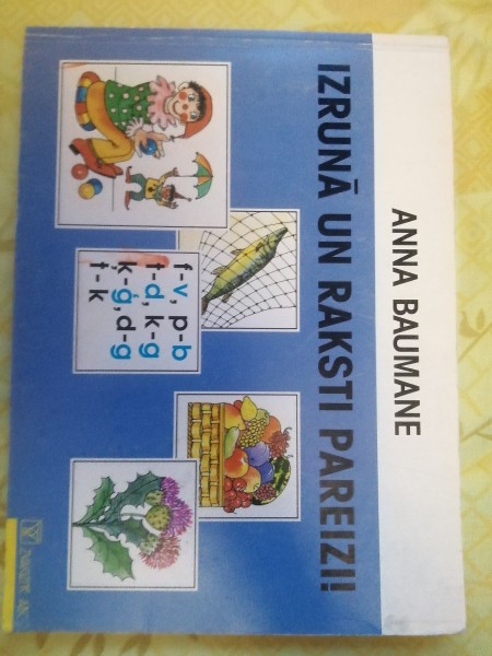 Izrunā un raksti pareizi.