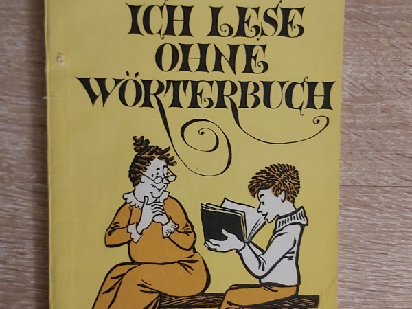 Ich lese ohne wörterbuch