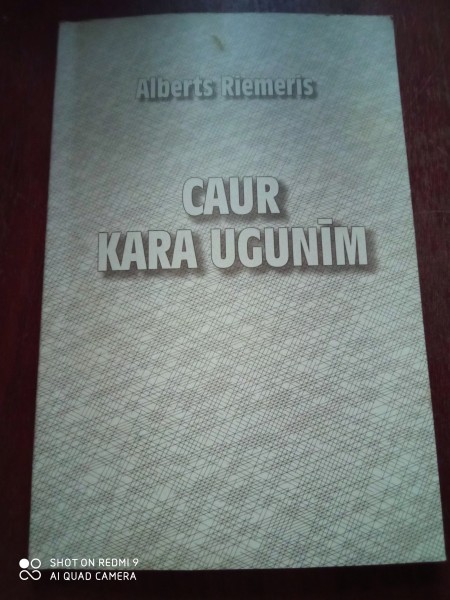 Caur kara ugunīm
