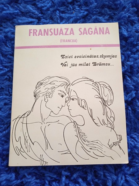 Esiet sveicināti skumjas Vai jūs mīlat Brāmsu