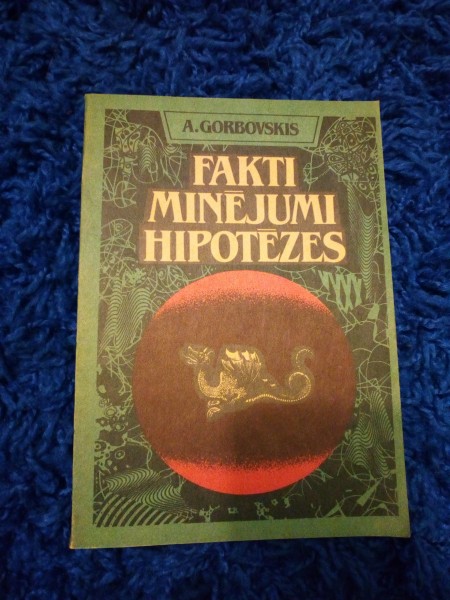 Fakti minējumi hipotēzes