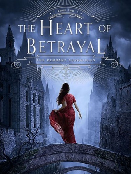 The Heart of Betrayal