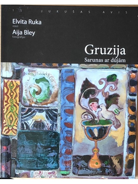 Gruzija. Sarunas ar dūjām