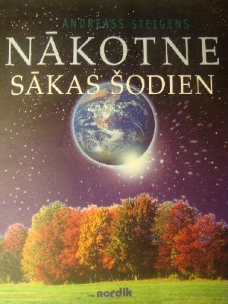 Nākotne sākas šodien
