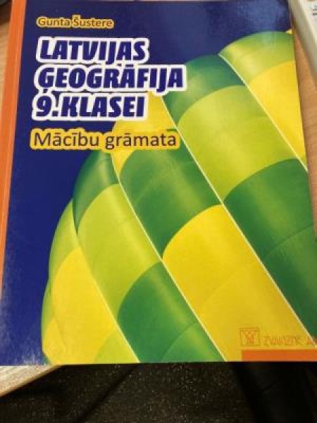 Latvijas ģeogrāfija 9. klasei