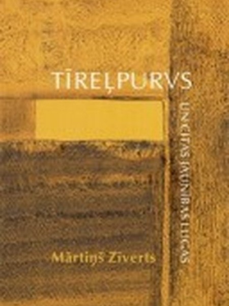 Tīreļpurvs un citas jaunības lugas