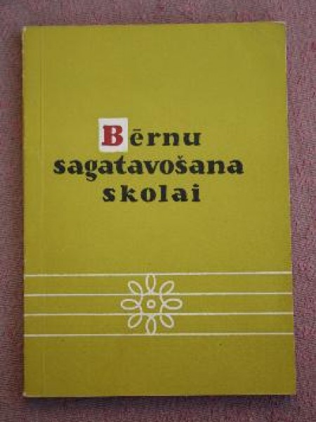 Bērnu sagatavošana skolai