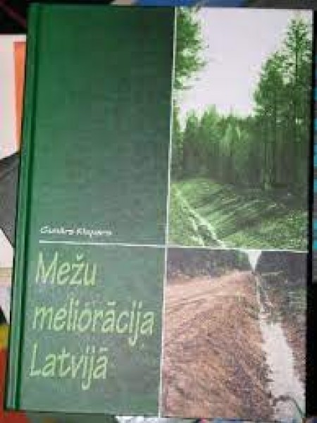 Mežu meliorācija Latvijā