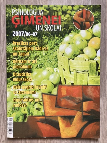 Psiholoģija ģimenei un skolai 2007/ 06-07